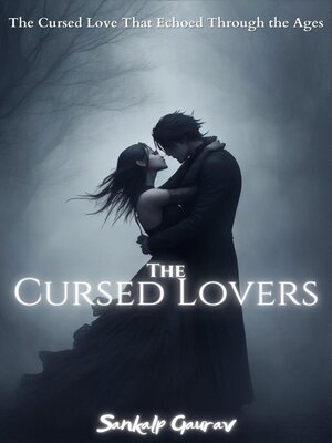 cover image of The Cursed Lovers